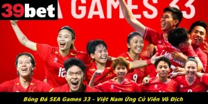 bong-da-sea-games-33-viet-nam-ung-cu-vien-vo-dich